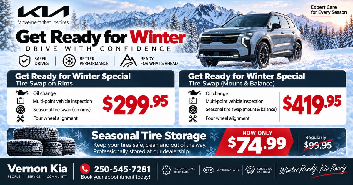 Get ready for winter at Vernon Kia with two complete service packages and optional seasonal tire storage